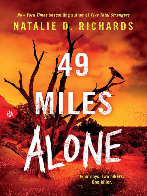 Natalie D. Richards创作的49 Miles Alone作品的详细信息 - 可供借阅